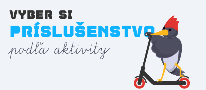 Príslušenstvo podľa aktivity