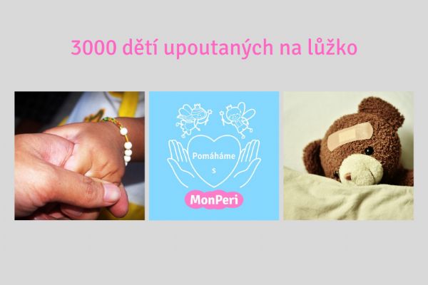 3000 nevyléčitelně nemocných dětí upoutaných na lůžko