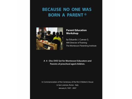 DVD: Because No One Was Born A Parent...