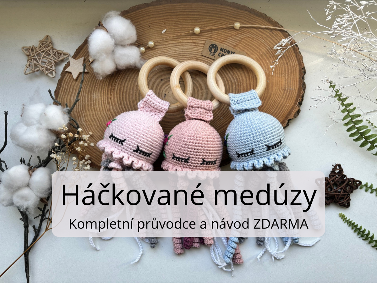 Kouzelné háčkované medúzy: Proč je miminka milují a jak jim pomáhají v klidném spánku?