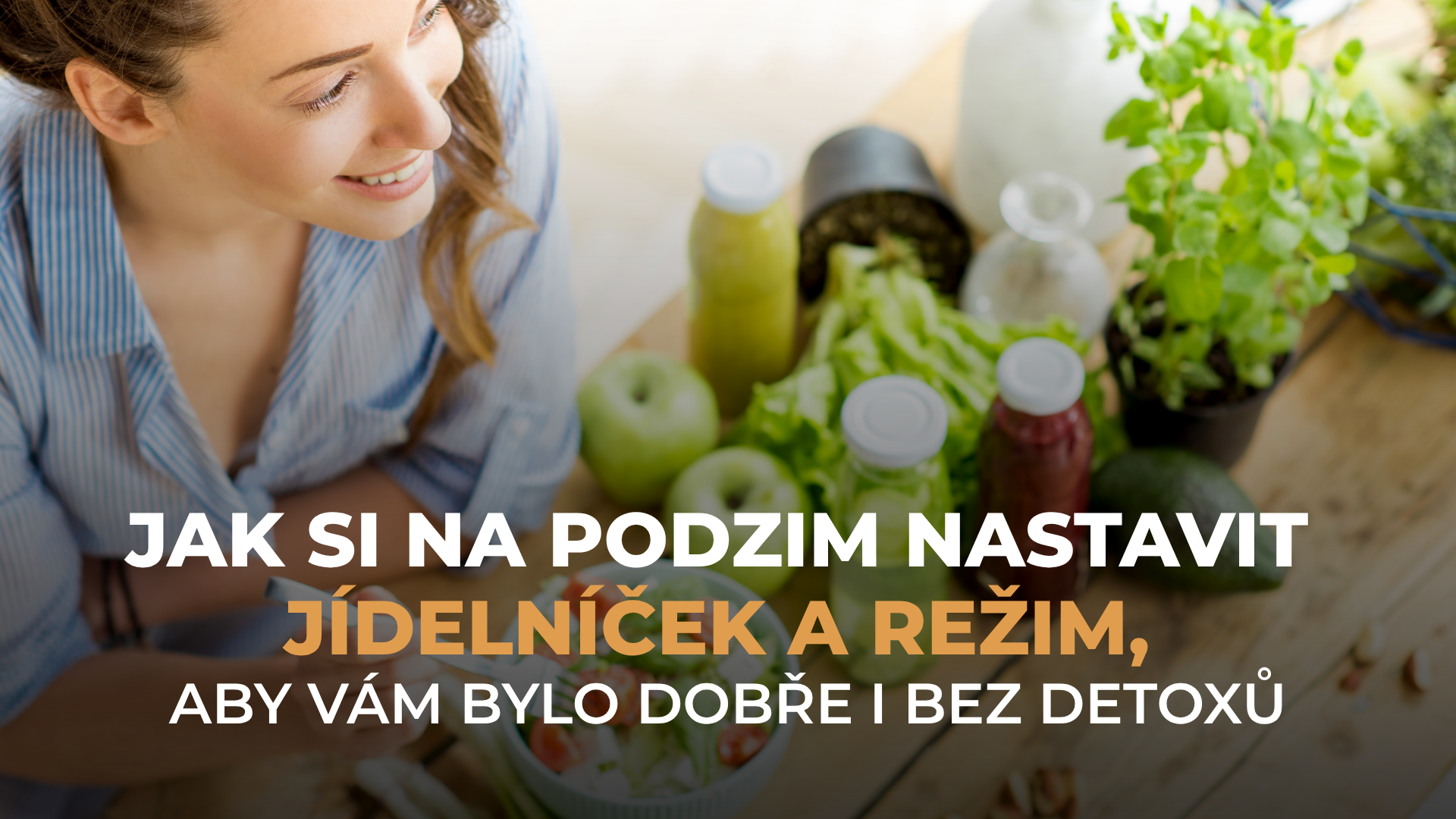 Podzimní jídelníček a režim bez detoxů