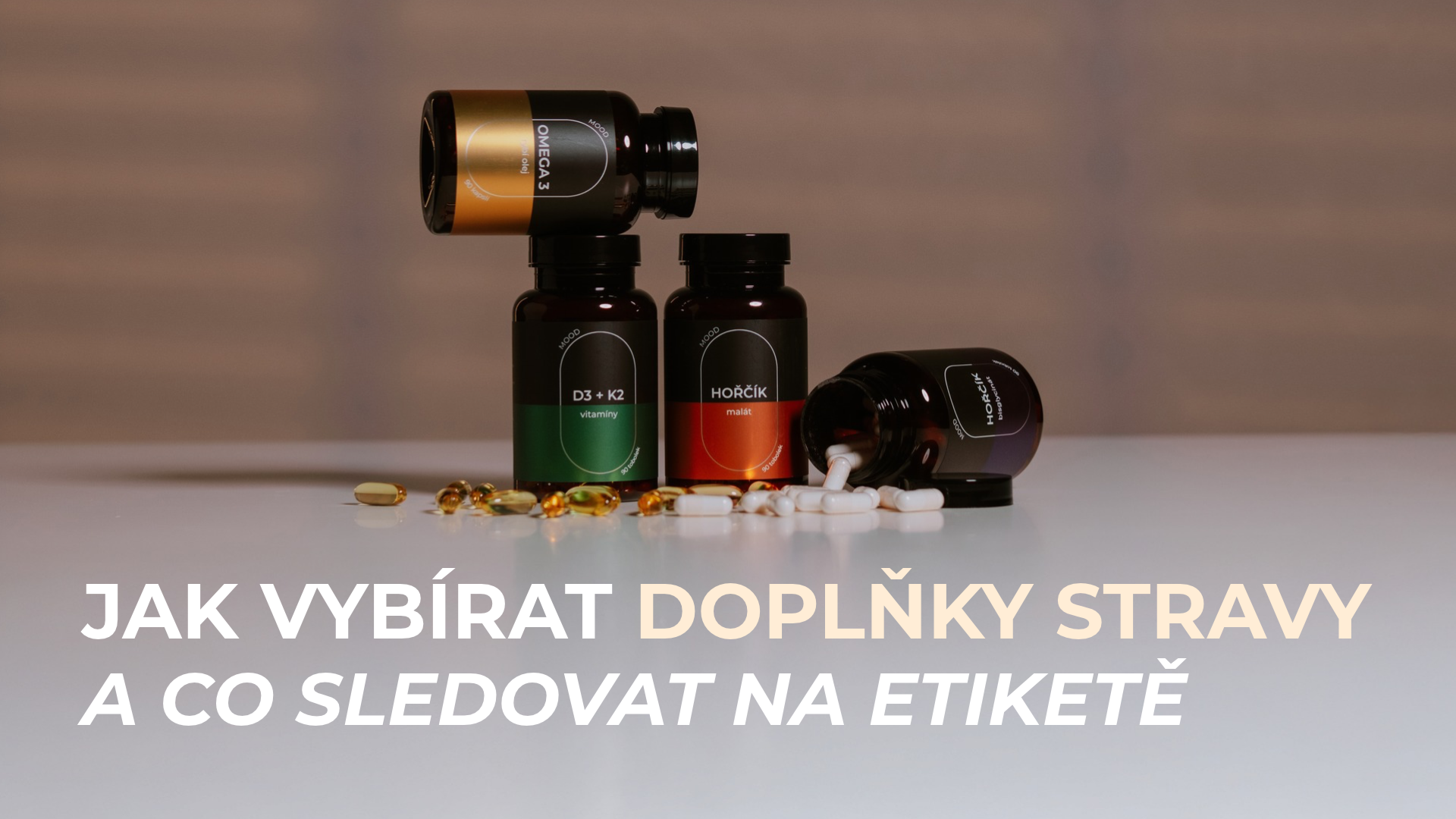 Jak vybírat doplňky stravy a co sledovat na etiketě