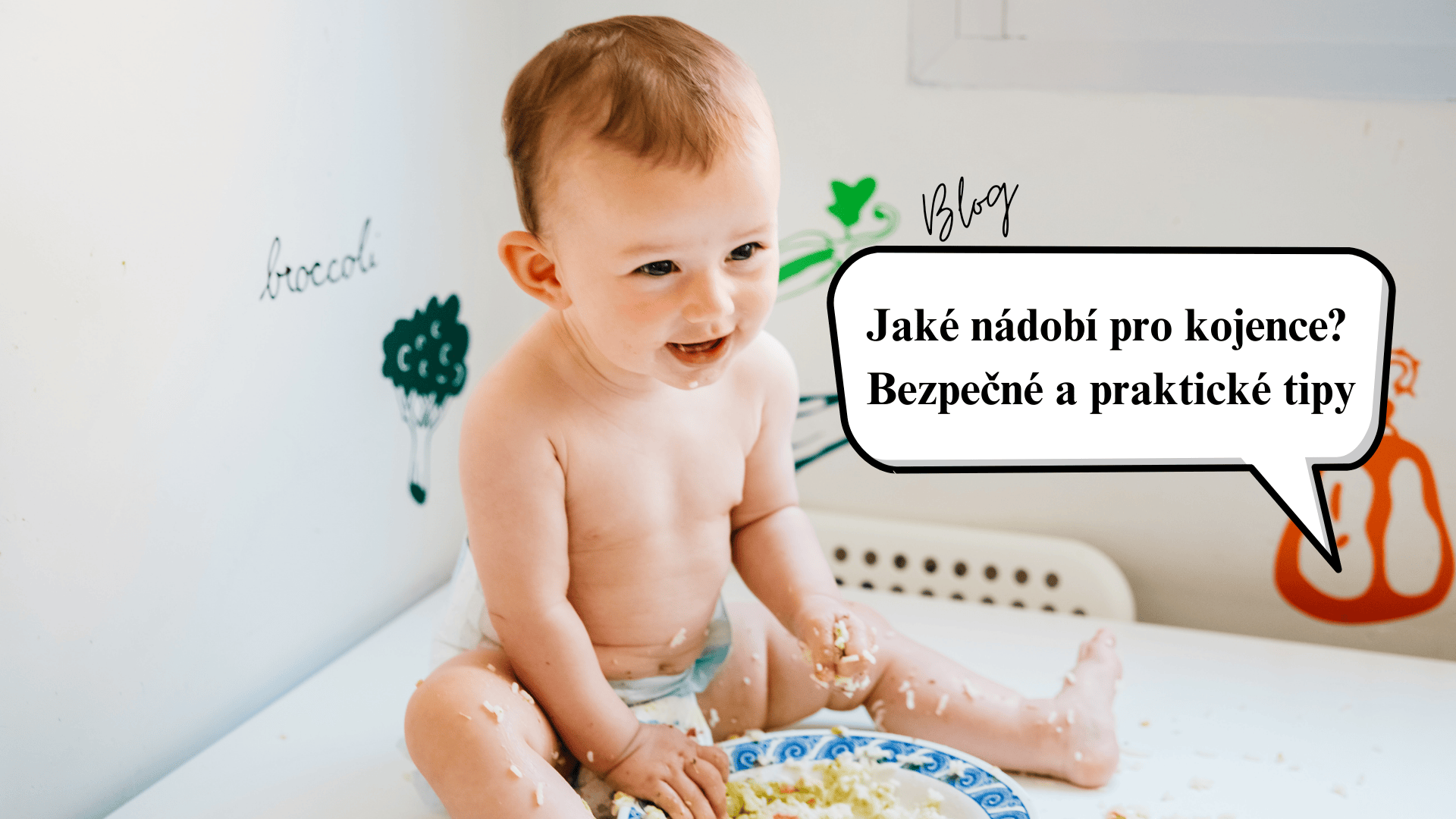 Jaké nádobí pro kojence? Bezpečné a praktické tipy