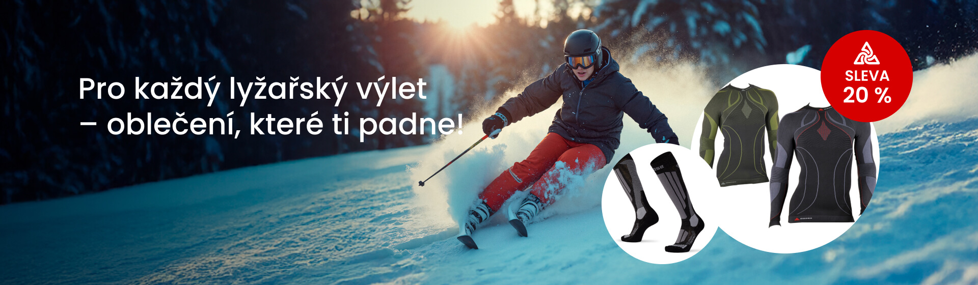 Pro každý lyžařský výlet.