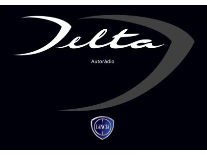 Használati útmutató Lancia Nuova Delta Autoradio 2008-2014