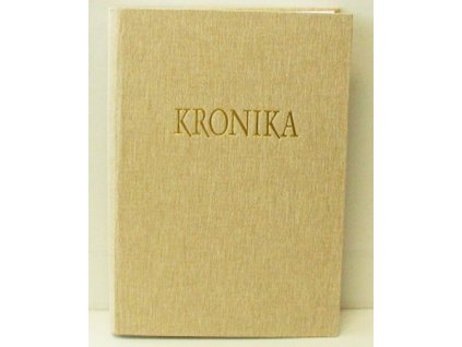 Kronika 200 listů režné plátno