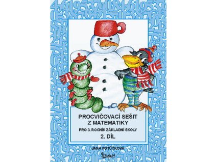 Procvičovací sešit z matematiky 3. třída 2. díl 53072
