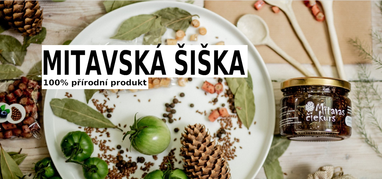 Pochoutky z borovicových šišek