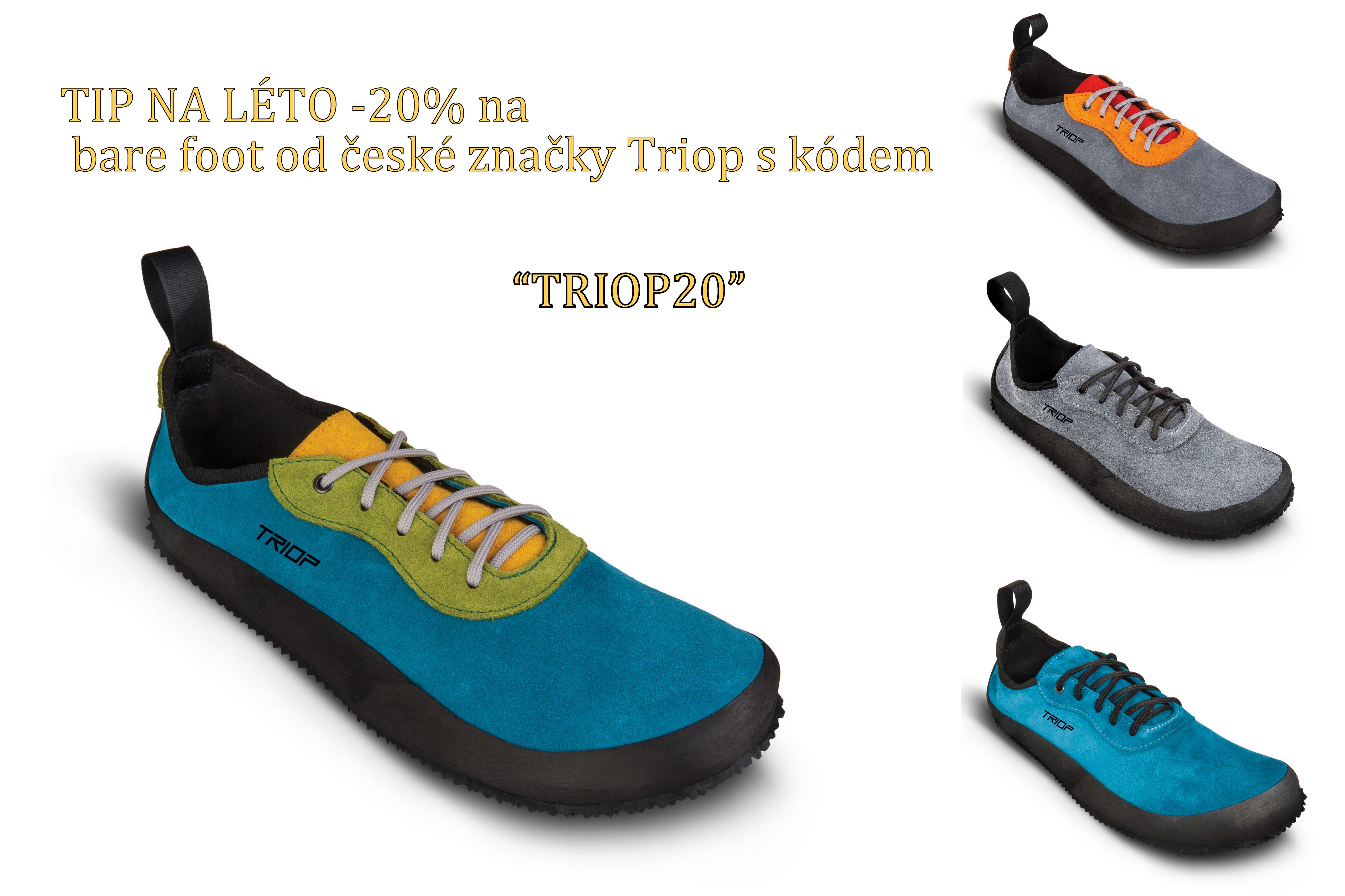 TRIOP barefoot JAVORKY akce