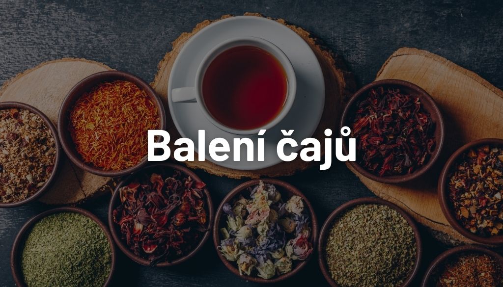 Balení čajů - Efektivní řešení pro výrobce