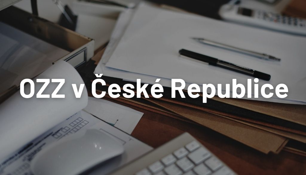 Porozumění Statusu OZZ v České Republice