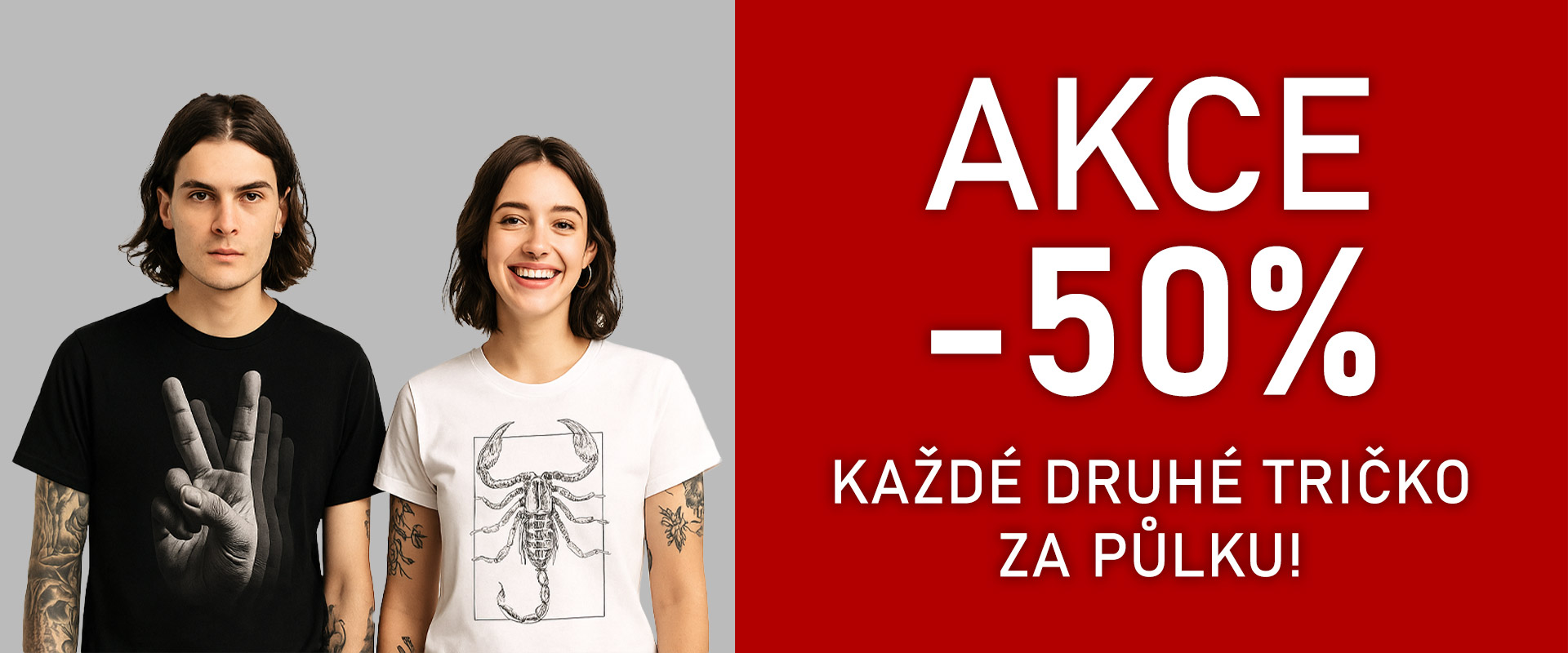 Akce -50% každé druhé tričko za půlku!
