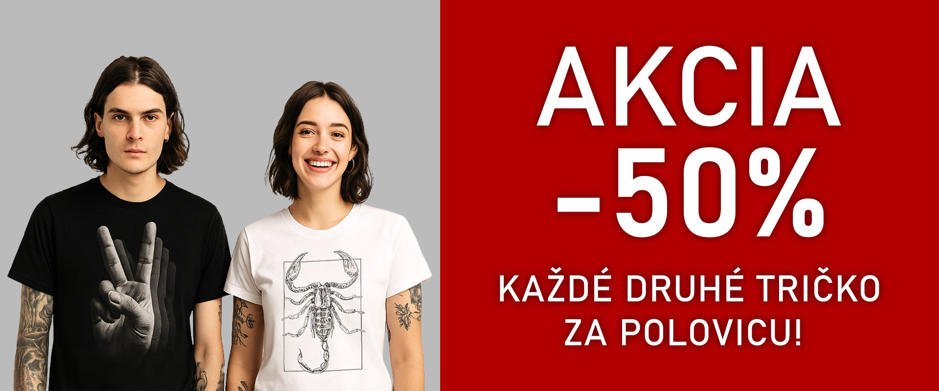Akcia -50% každé druhé tričko za polovicu!