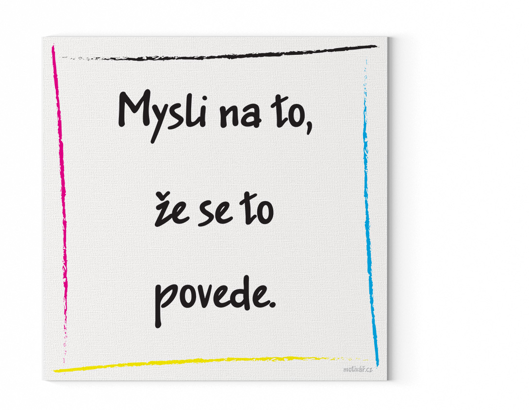 Spouštíme e-shop Motivář.cz s podtitulem denní dávka motivace a dobré nálady. Dodáváme designové motivační obrazy.
