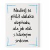 Motivační obraz s citátem motivační citát 120x90 Nedívej se příliš daleko dopředu, ale jdi dál s klidným srdcem Motivarcz modrá