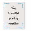 Designový motivační obraz s citátem motivační citát 120x90 Ten, kdo vítězí, se nikdy nevzdává motivarcz modrá