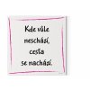 Designový motivační obraz s citátem motivační citát 100x100 Kde vůle neschází, cesta se nachází Motivarcz magenta
