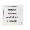 Designový motivační obraz s citátem - motivační citát - 100x100 - Vyhrávat znamená nemít strach z porážky - Motivarcz - CMYK