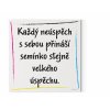 Designový motivační obraz, motivační citát na zeď Každý neúspěch s sebou přináší semínko stejně velkého úspěchu CMYK
