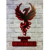 From the ashes I rise - Unbreakable - Z popela vstávám nezlomitelný - motivační dekorace na zeď