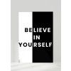 Believe in yourself