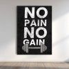 No pain no gain