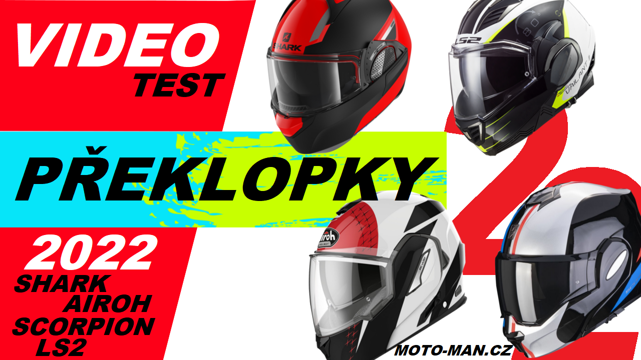 VIDEOTEST PŘEKLOPNÉ HELMY 2022