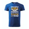vyrp11 714Panske Tricko pre otcov otca den otcov 042 modre some people call me mechanic the most important call me dad tatko otec ocko darcek pre otca ku dnu otcov otcovske tricko 07