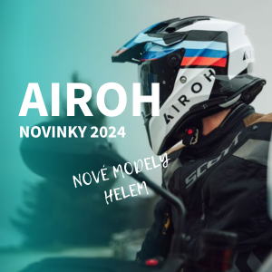 Airoh helmy - novinky 2024