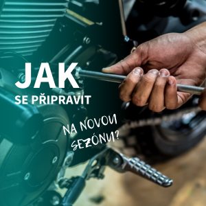 Jak se připravit na moto sezónu