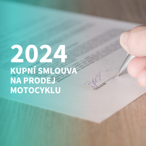 Kupní smlouva na prodej motocyklu 2024