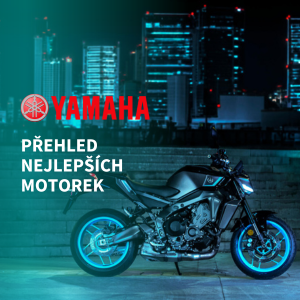 Přehled nejlepších Yamaha motorek