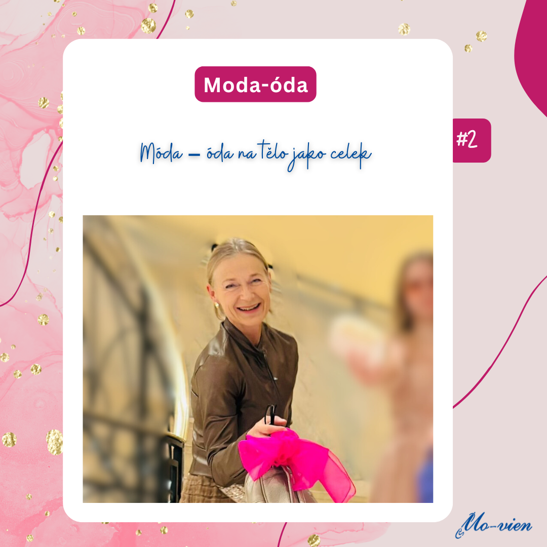 #2 Moda – óda na tělo jako celek