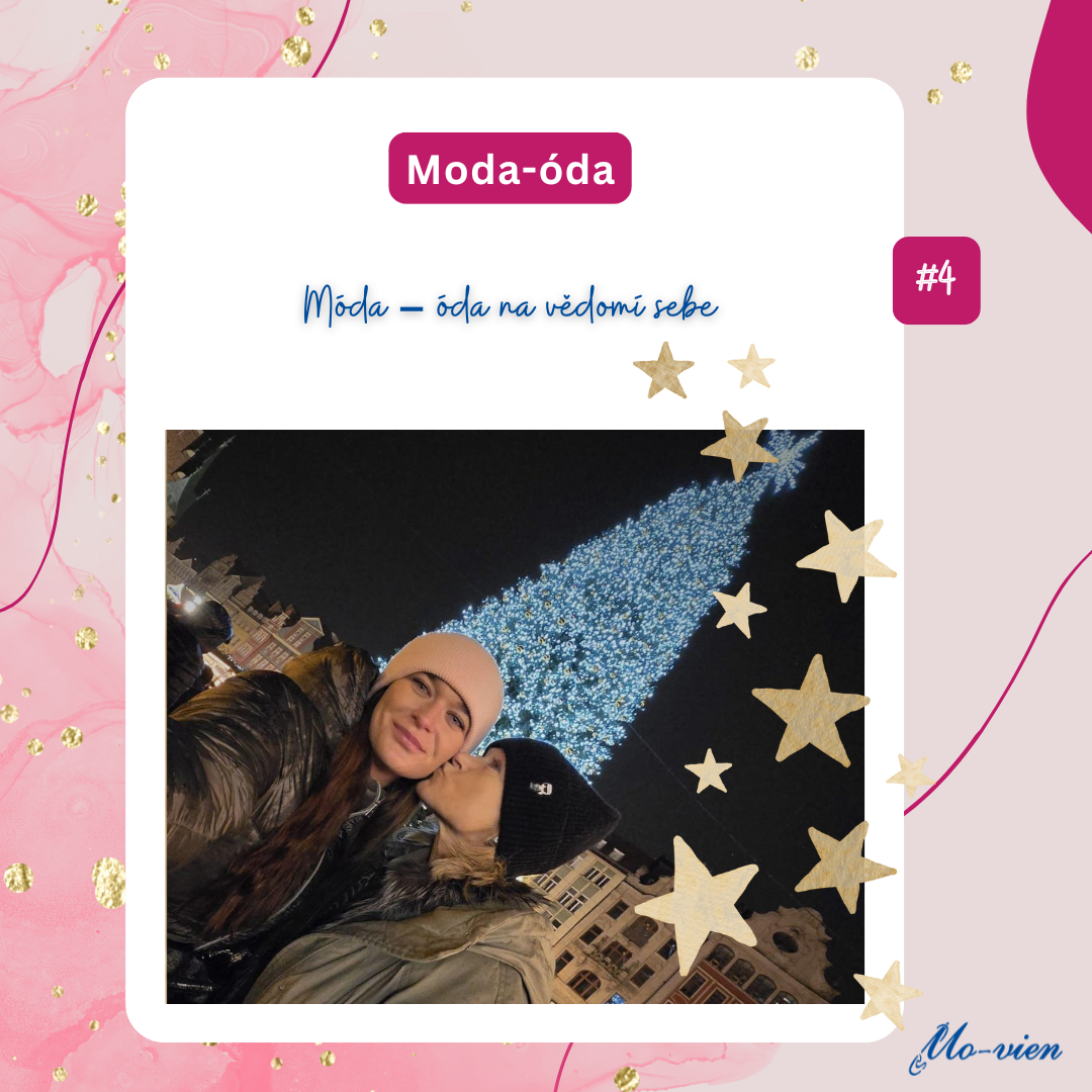 #4 Móda – óda na vědomí sebe