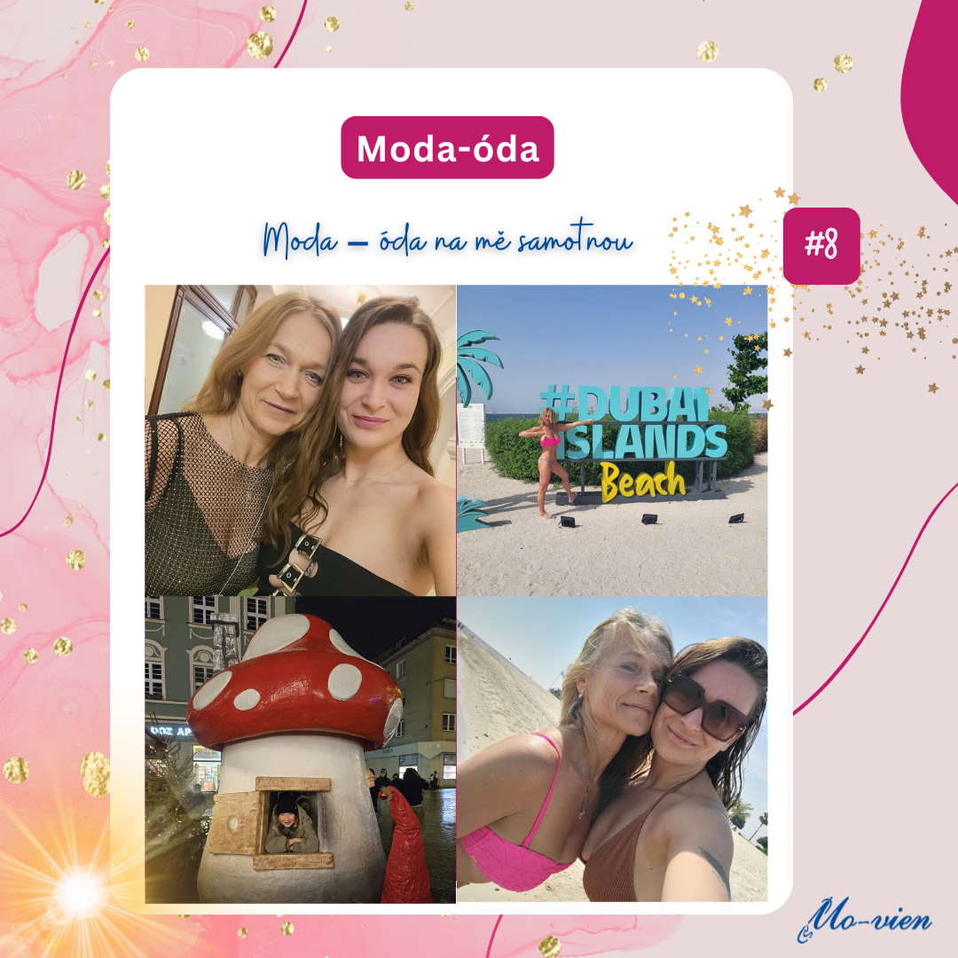 #8 Moda – óda na mě samotnou