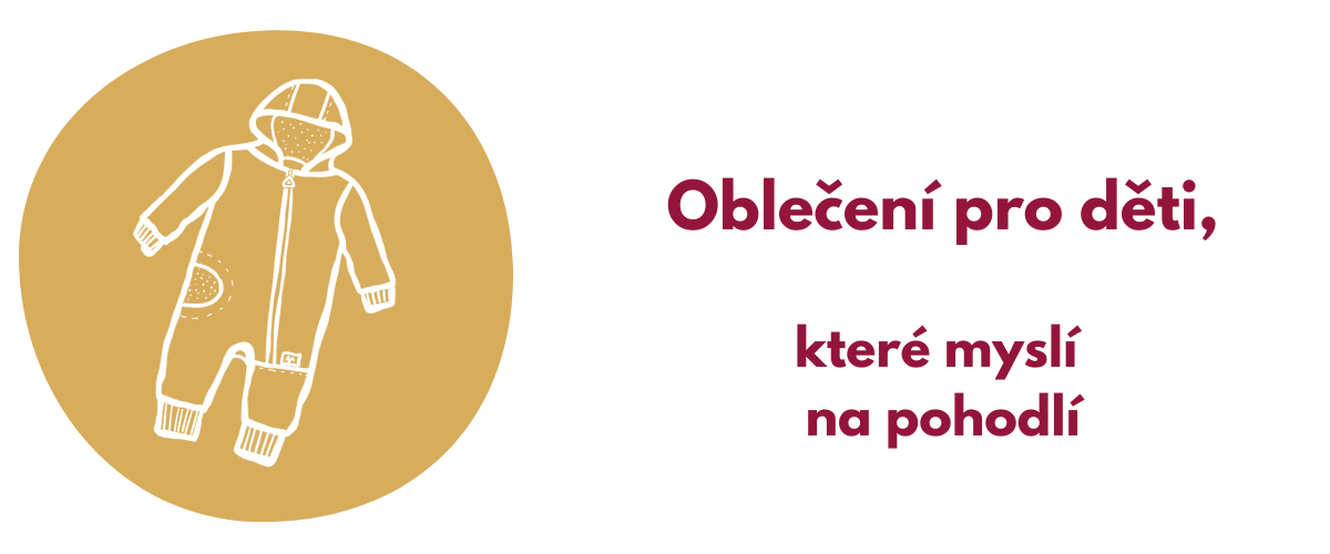 Oblečenie pre deti, ktoré je funkčné a navrhnuté na nosenie v nosiči, a zároveň pohodlné aj na bežné nosenie v pohybe, v kočíku či autosedačke.