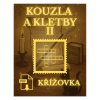 kouzla a kletby II mozkomol pdf material pro tisk