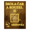 skola car a kouzel bradavice harry potter pdf lustenky pro volny cas II