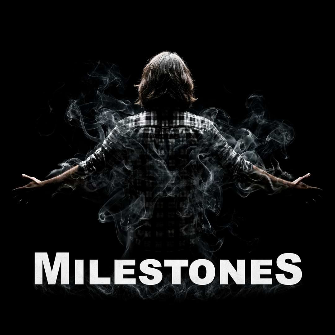 Milestones