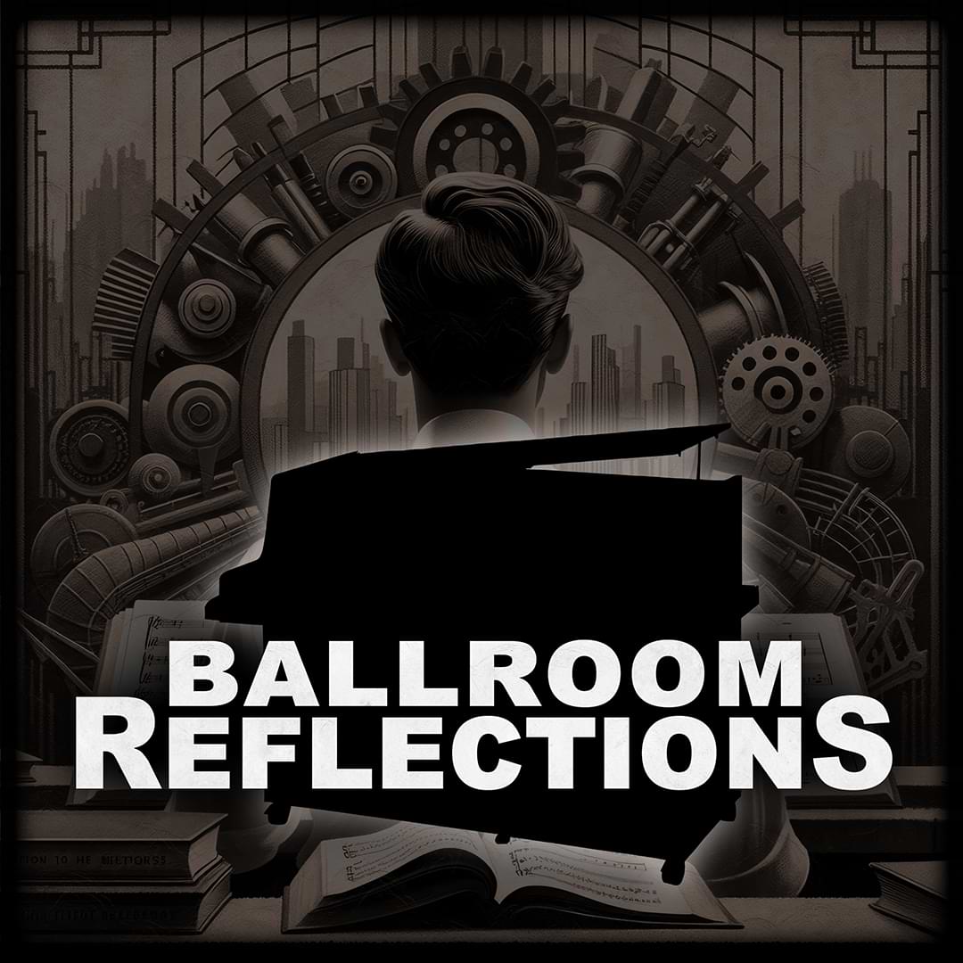 Ballroom Reflections