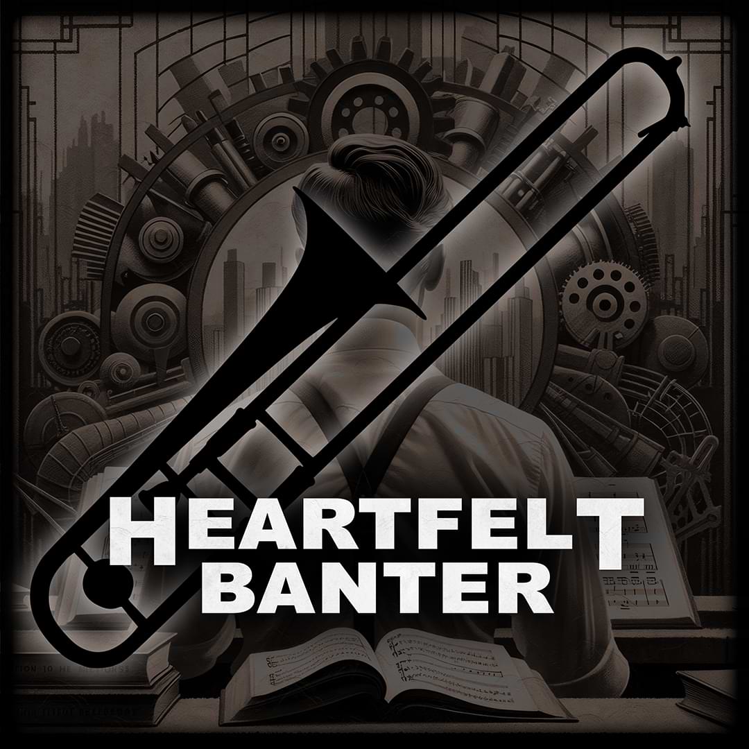 Heartfelt Banter