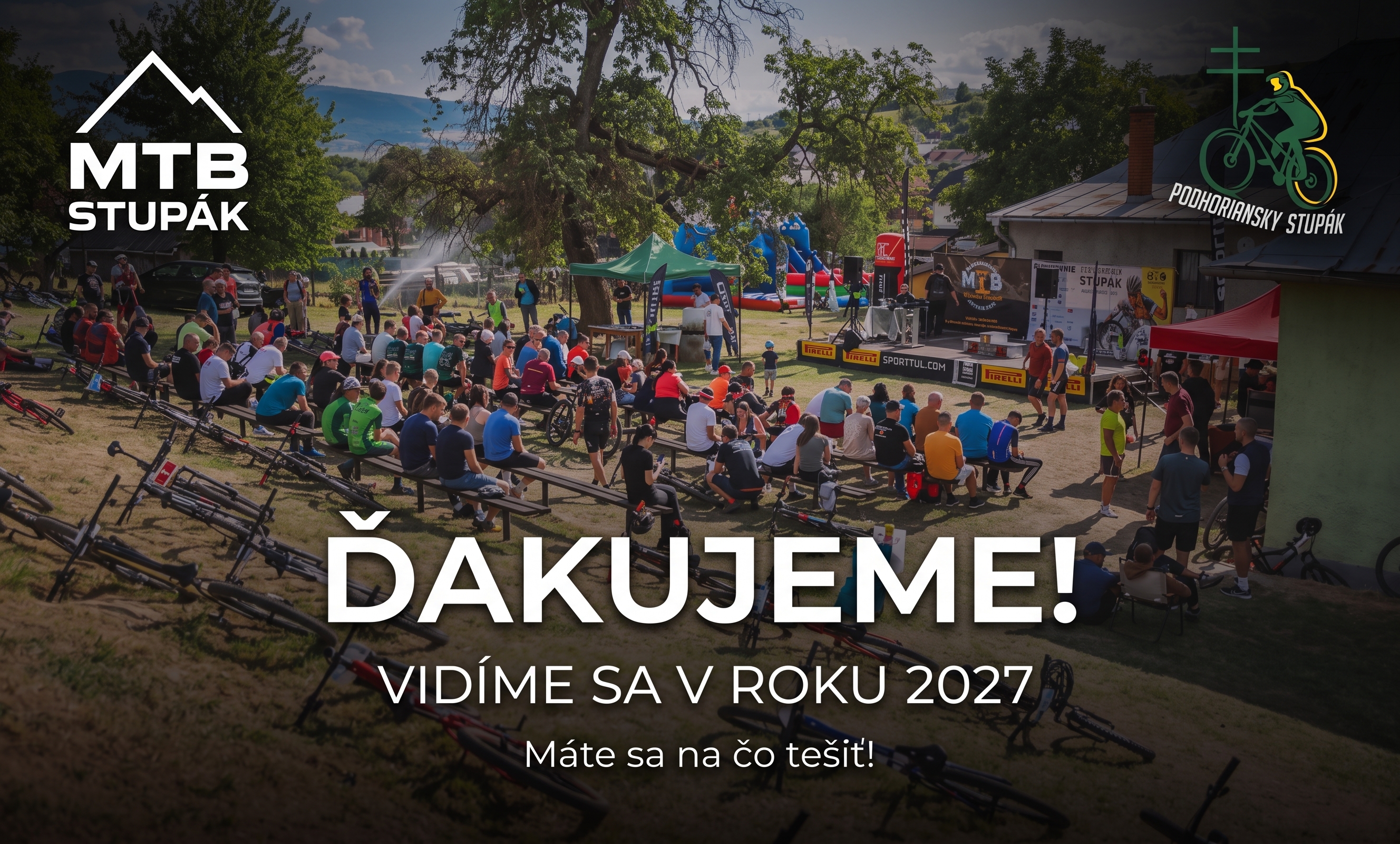 Podhoriansky stupák - Ďakujeme a tešíme sa na 2027