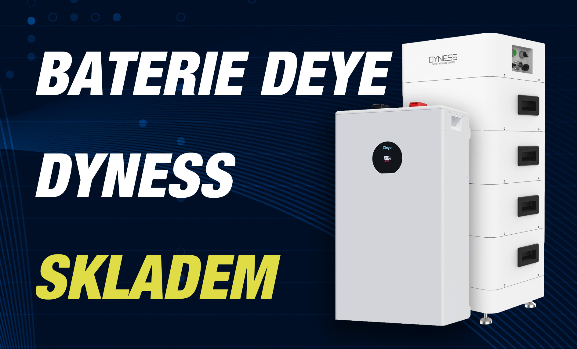 baterie deye dyness