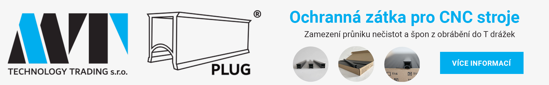 MT plug - ochranná zátka pro CNC stroje