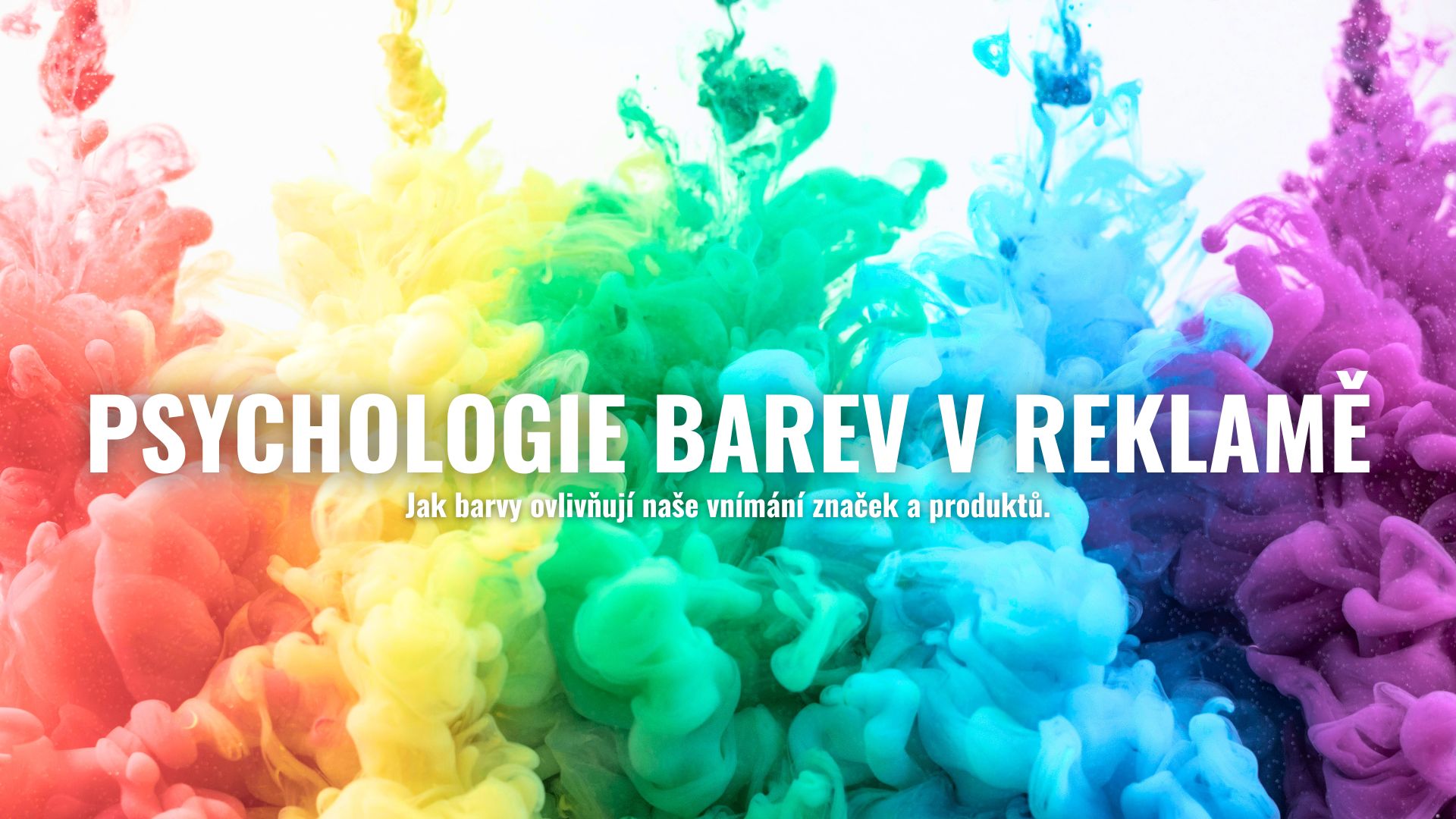 Psychologie barev v reklamě