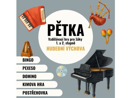 Pětka - HUDEBNÍ VÝCHOVA