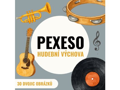 Pexeso - HUDEBNÍ VÝCHOVA