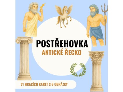 Postřehovka - ANTICKÉ ŘECKO