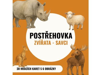 Postřehovka - ZVÍŘATA-SAVCI