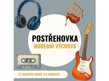 Postřehovka - HUDEBNÍ VÝCHOVA